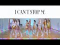 [HC] Twice "I can't Stop Me"