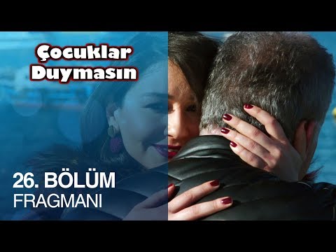 Çocuklar Duymasın 26. Bölüm Fragman                                                                                                                                                                                                                       