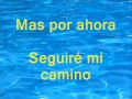 i gotta go my own way  versión español cantable 