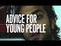 Advice for Young People
