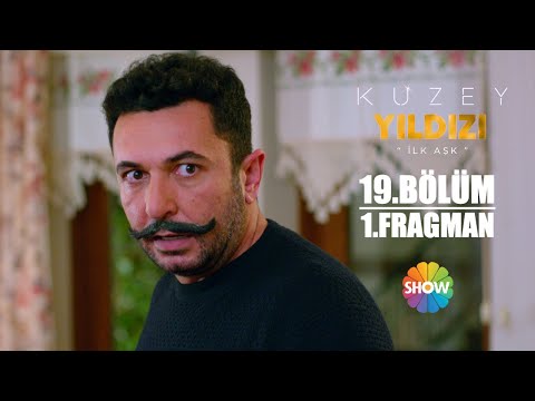 Kuzey Yıldızı - İlk Aşk 19. Bölüm Fragmanı                                                                                                                                                                                                                