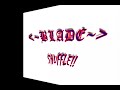 BLADE C-walk, Shuffle