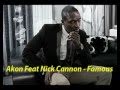 Nick Cannon Famous Video and Lyrics