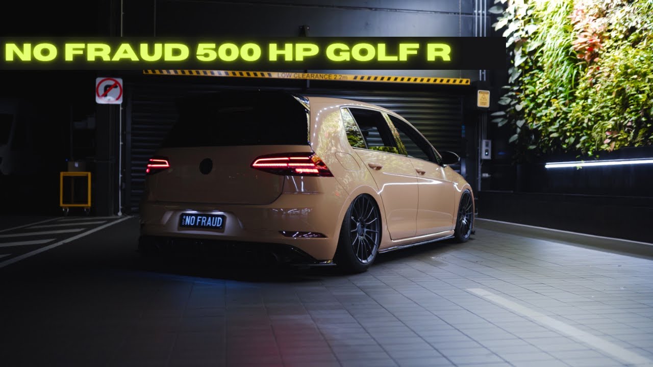 NO FRAUD *500HP* Golf R [ 4K ]