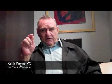 Keith Payne VC - Fair Go Campaign