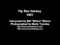Yip Roc Heresy (1951)
