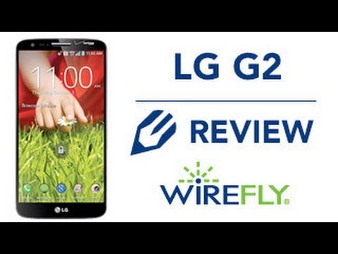 LG G2 Full Smartphone Review by Wirefly