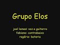 Grupo Elos - Guerra da Carência