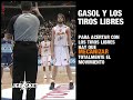 pau gasol  aprender a tirar los tiros libres