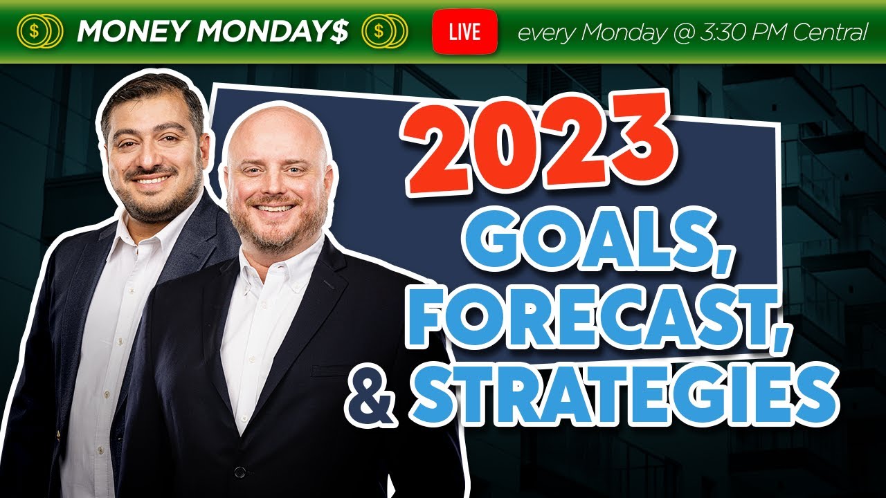 2023 Goals, Forecast, & Strategies