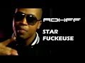 Rohff - Starfuckeuze [CLIP OFFICIEL]
