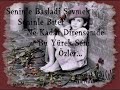 ben Seni yaSakLarda Sevdim