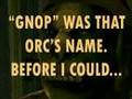 Re: Orc-Blivion: Ep. 4 From Brandy to Candy