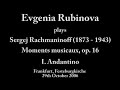 Live: Evgenia Rubinova plays Rachmaninoff Moments musicaux I