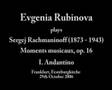 Live: Evgenia Rubinova plays Rachmaninoff Moments musicaux I