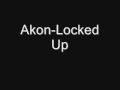 Akon-Locked Up