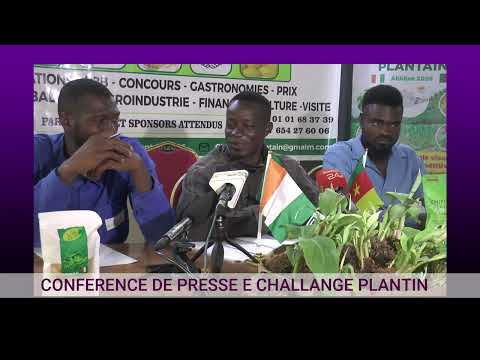 SALON INTERNATIONAL DU PLANTAIN OU CHALLENGE PLANTAIN COTE D'IVOIRE/CAMEROUN 2026