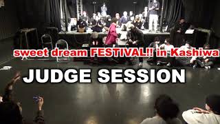 Chun, ,KIN3, ARA – sweet dream FESTIVAL!! in Kashiwa JUDGE SESSION