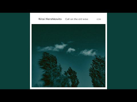 Nitai Hershkovits – Late Blossom
