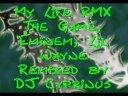 My Life ~ReMiX~ The Game, Lil Wayne, Eminem