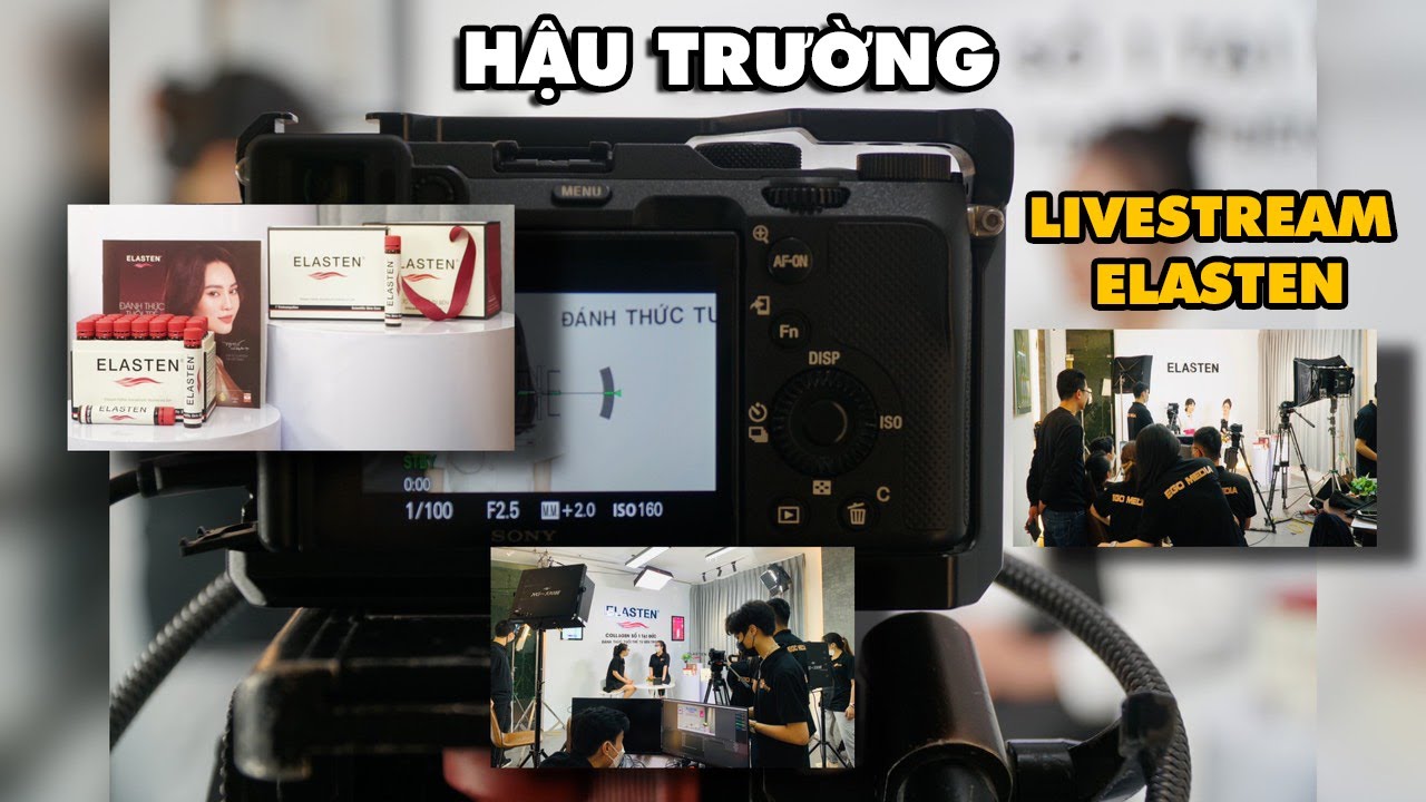 [Hậu Trường] Dự Án Livestream Cho Nhãn Hàng Elasten