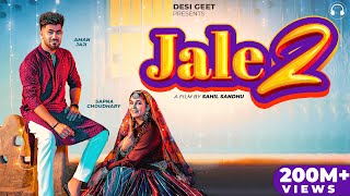 Jale 2 (Official Video)  Sapna ChoudharyAman JajiS