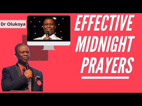 Effective Midnight Prayers - Dr Olukoya