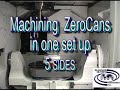 5 axis machining zero can