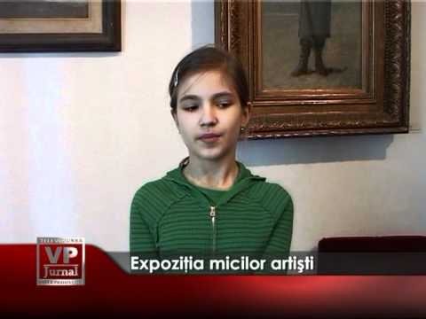 Expoziţia micilor artişti
