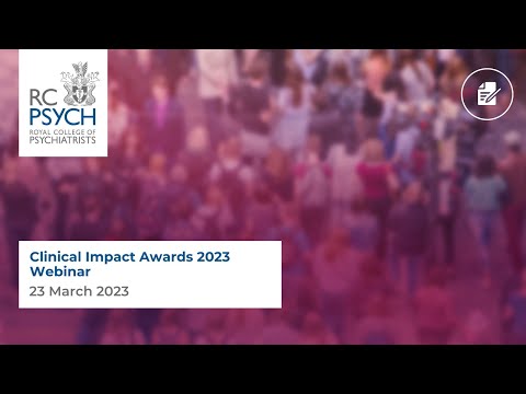 Clinical Impact Awards 2023 Webinar – 23 March 2023