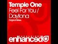 Temple One – Feel for You