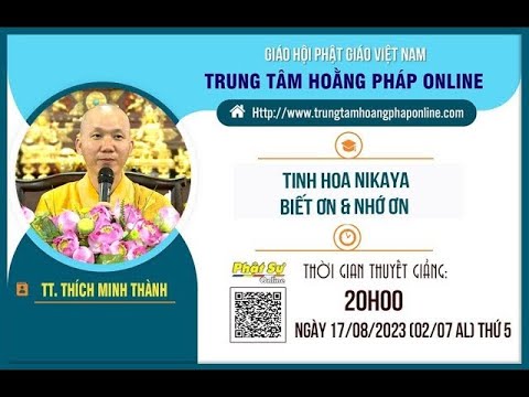 Tinh Hoa NIKAYA - Biết Ơn & Nhớ Ơn