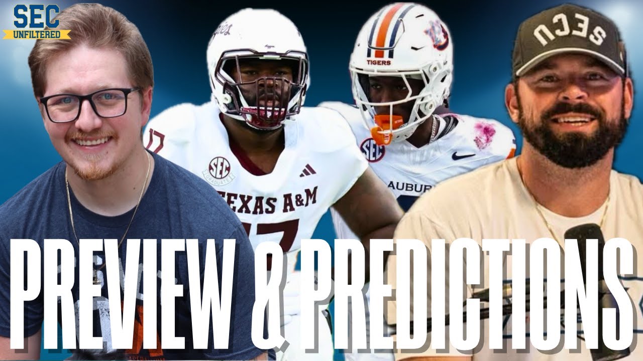 Texas A&M vs. Auburn PREVIEW & PREDICTIONS | 2025 SEC Football