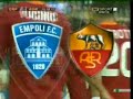 Empoli - Roma 0 - 1 Giuly