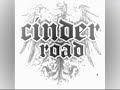 Cinder Road ~Should\ Cinder Road ~Should\