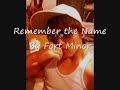 Remember the Name by Fort Minor Remember the Name by Fort Minor