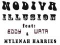 Nodiva - illusion   feat Mylenah Harries & Eddy Wata  (remix  by Diego Milesi)