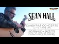 SEAN HALL (LIVE) - (CANDYRAT CONCERT)