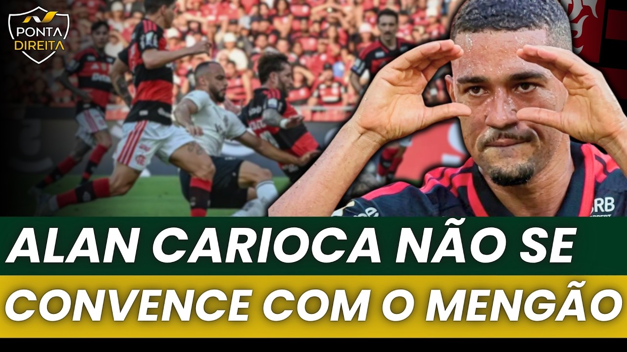 Flamengo vence, mas não convence? Alan Carioca critica segundo tempo do Mengão no clássico