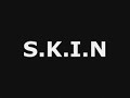 SKIN LIVE - FULL SONG