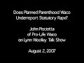 Planned Parenthood Waco Conceals Statutory Rape