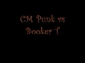 CM Punk vs Booker T *original*  first to FALL