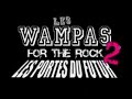 le teaser du dvd des wampas 