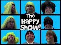 THE HAPPY SHOW! 