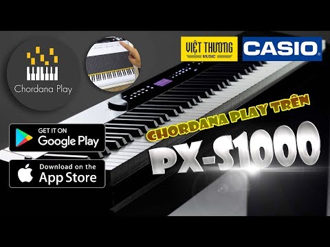 Hướng dẫn tính năng Chordana play trên Casio PX-S1000