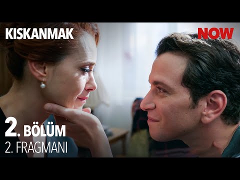 Kıskanmak 2. Bölüm 2. Fragmanı                                                                                                                                                                                                                            