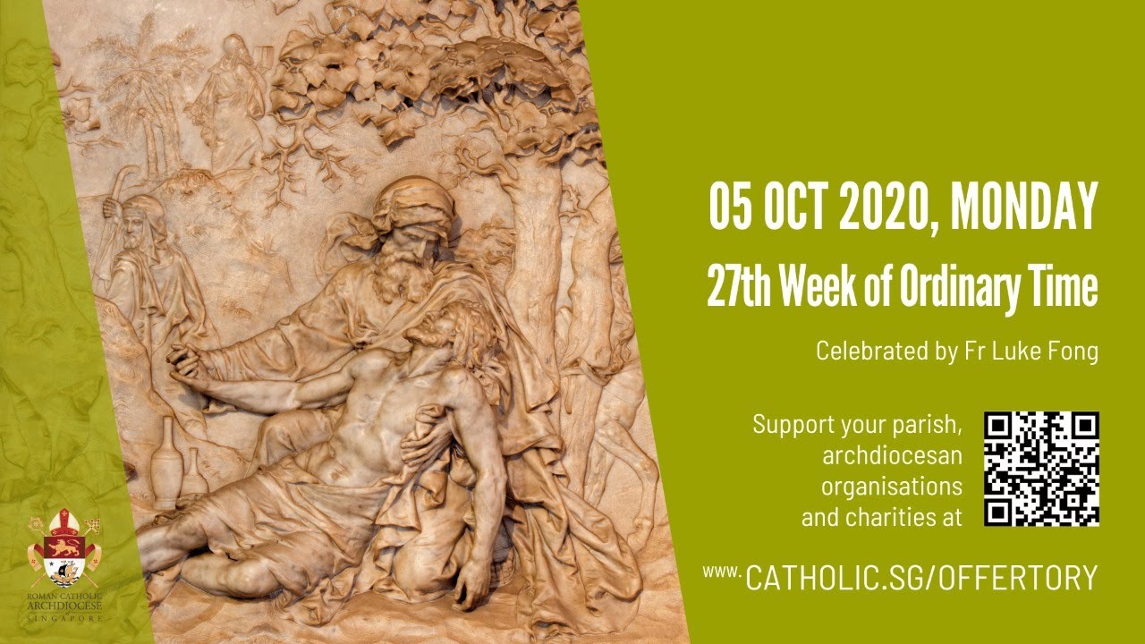 Catholic Mass 5th October 2020 Today Monday Online - 27th Week of Ordinary Time 2020 Catholic Mass 5th October 2020 Today Monday Online - 27th Week of Ordinary Time 2020