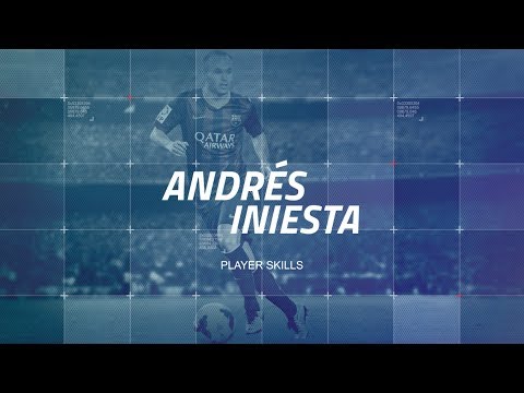 Player Skills: Andrés Iniesta - Teaser Player Skills: Andrés Iniesta - Teaser
