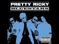 pretty ricky – I Want You (Girlfriend)