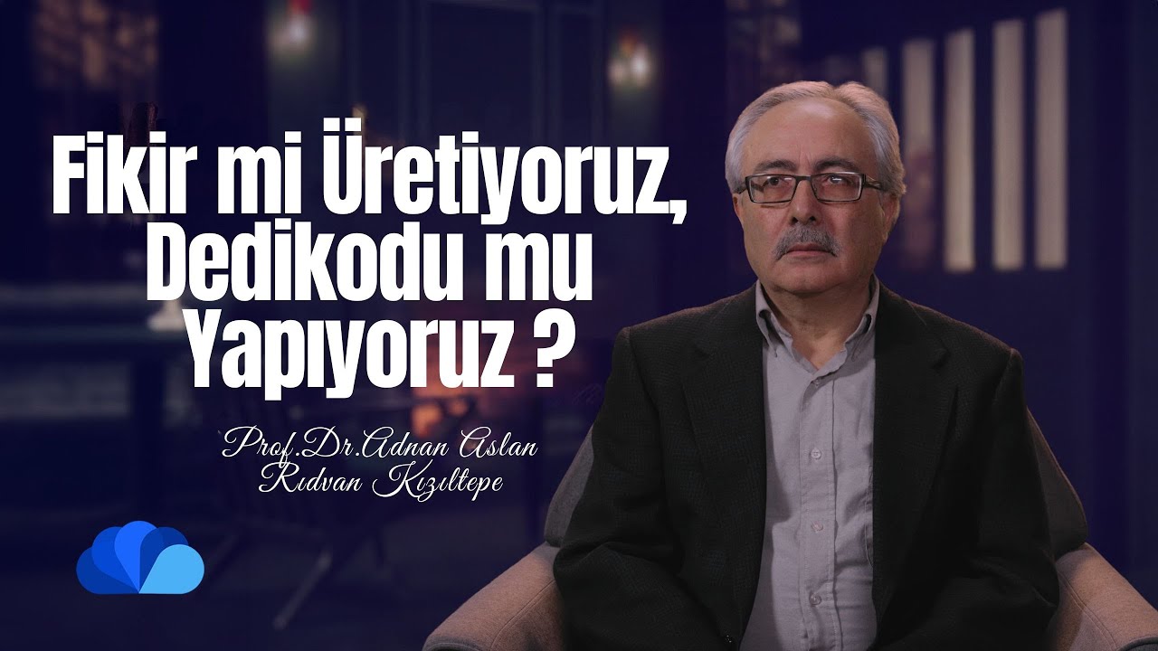 Fikir mi Üretiyoruz, Dedikodu mu Yapıyoruz? I Ufuk Ötesi I Rıdvan Kızıltepe - Prof.Dr. Adnan Aslan